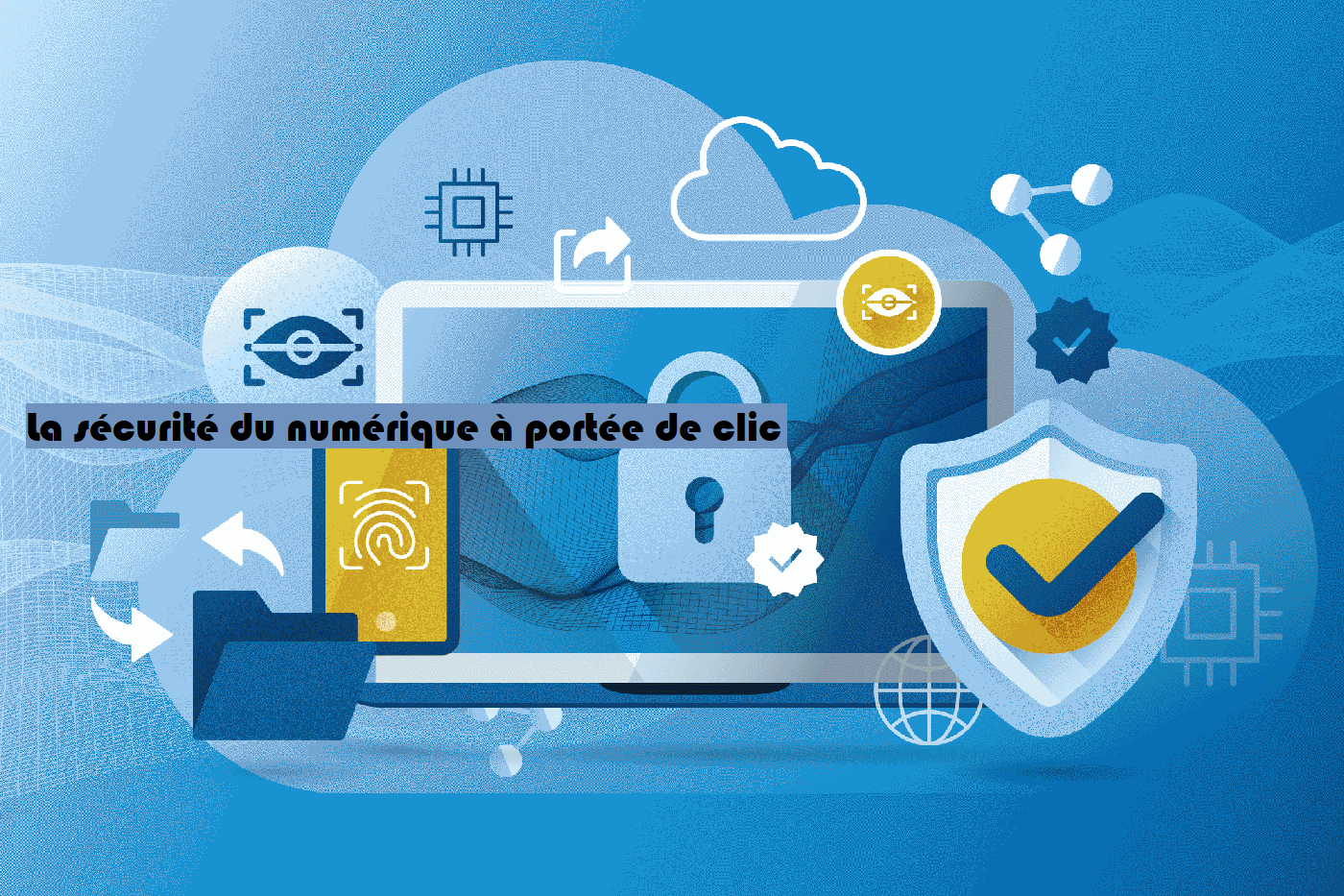 Sensibilisation Cybersécurité